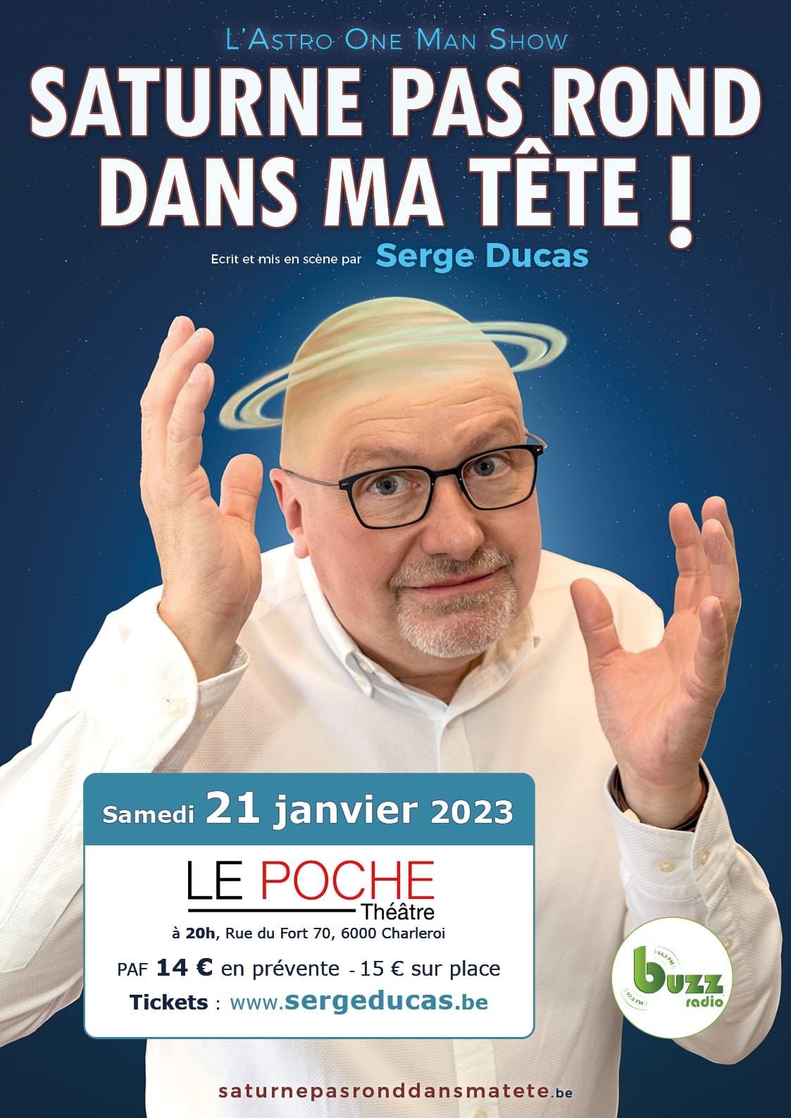 Saturne pas rond dans ma tête - spectacle Serge Ducas
