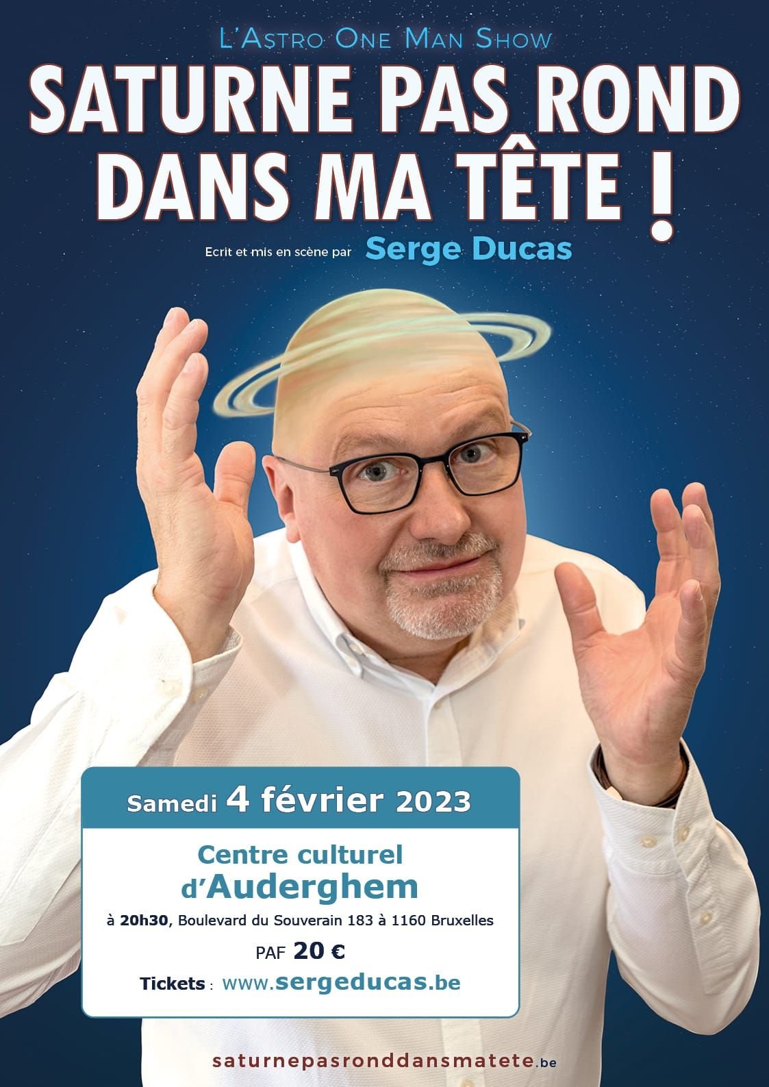 Saturne pas rond dans ma tête - spectacle Serge Ducas